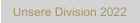 Unsere Division 2022
