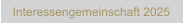 Interessengemeinschaft 2025